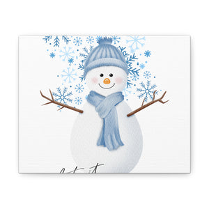 Let it Snow Canvas Gallery Wraps