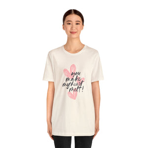 You make my heart melt Graphic Tee