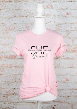 She Is Strong. Fierce. Brave. Graphic Tee