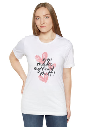 You make my heart melt Graphic Tee